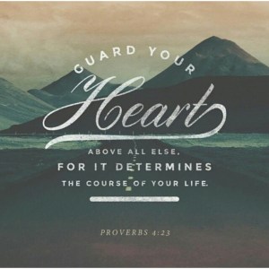 Guard Your Heart